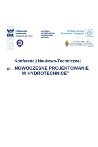 NOWOCZESNE PROJEKTOWANIE W HYDROTECHNICE – konferencja naukowo-techniczna